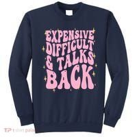 Expensive Difficult And Talks Back Sweatshirt thumb 0