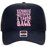 Expensive Difficult And Talks Back Hat thumb 0