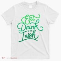 Eat Drink And Be Irish Festive St Patrick's Day T-Shirt thumb 0