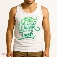 Eat Drink And Be Irish Festive St Patrick's Day Tank Top thumb 3