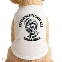 Expensive Difficult And Talks Back Messy Bun Mothers Day Doggie Tank thumb 0