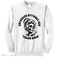 Expensive Difficult And Talks Back Messy Bun Mothers Day Sweatshirt thumb 0
