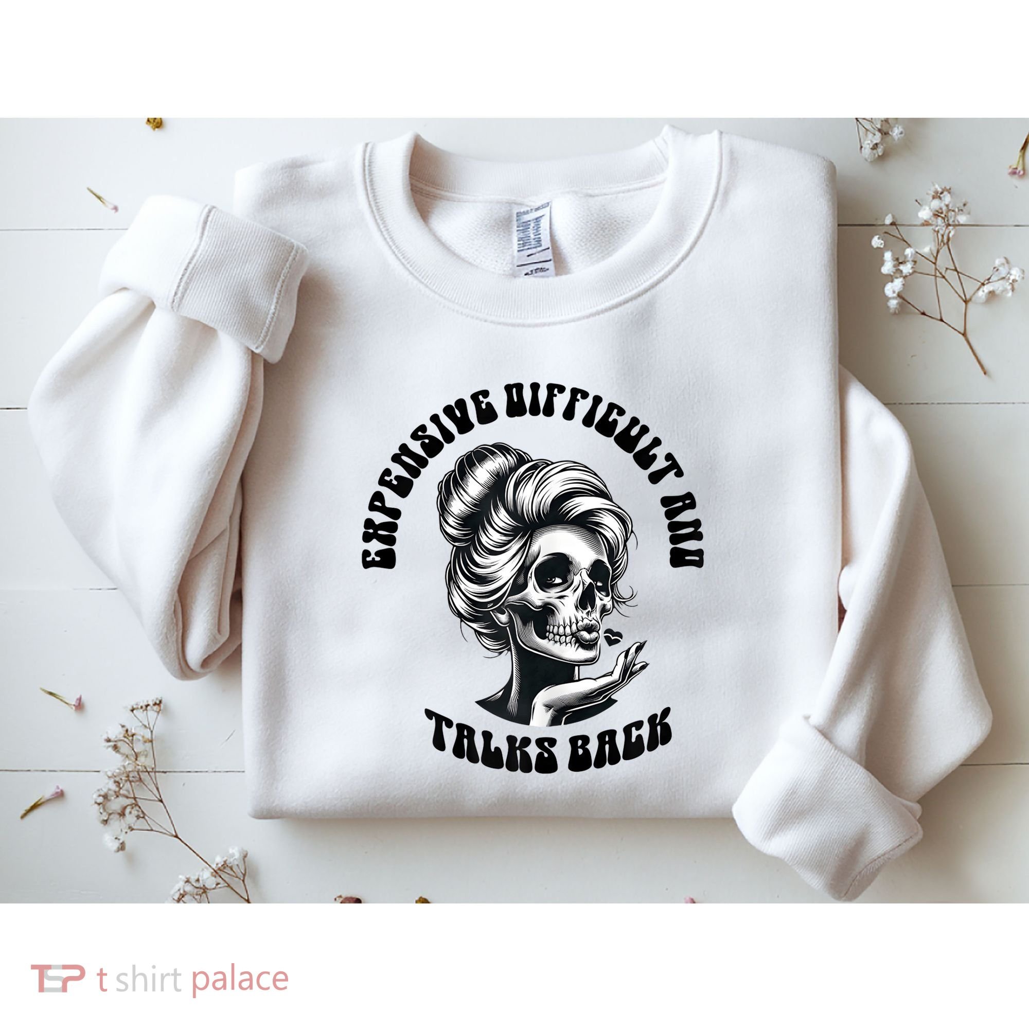Expensive Difficult And Talks Back Messy Bun Mothers Day Sweatshirt