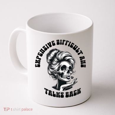 Expensive Difficult And Talks Back Messy Bun Mothers Day Coffee Mug