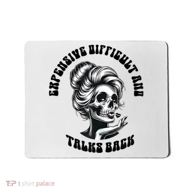 Expensive Difficult And Talks Back Messy Bun Mothers Day Mousepad