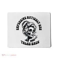 Expensive Difficult And Talks Back Messy Bun Mothers Day Mousepad thumb 0