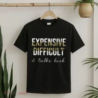Expensive Difficult And Talks T-Shirt thumb 2