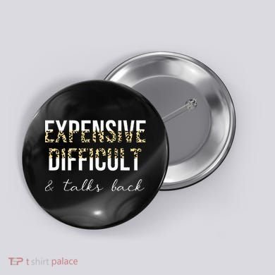 Expensive Difficult And Talks Button