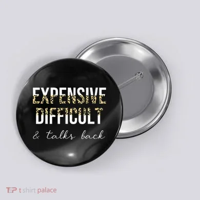 Expensive Difficult And Talks Button