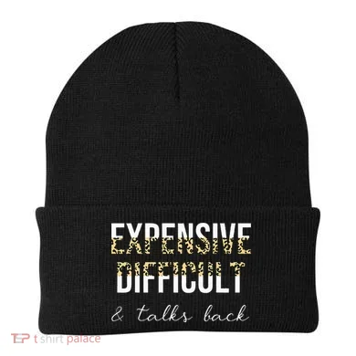 Expensive Difficult And Talks Beanie