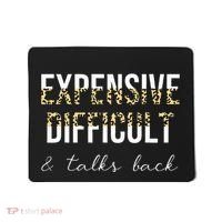 Expensive Difficult And Talks Mousepad thumb 0