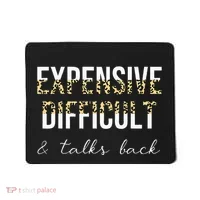 Expensive Difficult And Talks Mousepad thumb 0