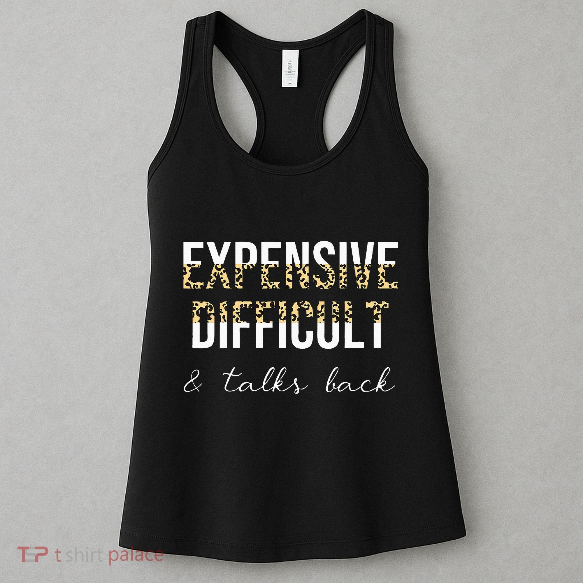 Expensive Difficult And Talks Women's Tank Top