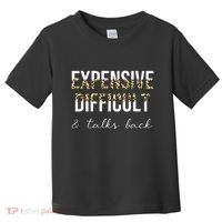 Expensive Difficult And Talks Toddler T-Shirt thumb 0