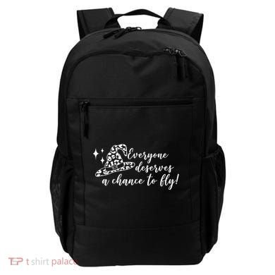 Everyone Deserves A Chance To Fly Witch Halloween Backpack