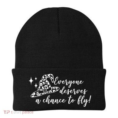 Everyone Deserves A Chance To Fly Witch Halloween Beanie