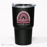 Expensive Difficult And Talks Back Mothers Day Mom Life Tumbler thumb 0