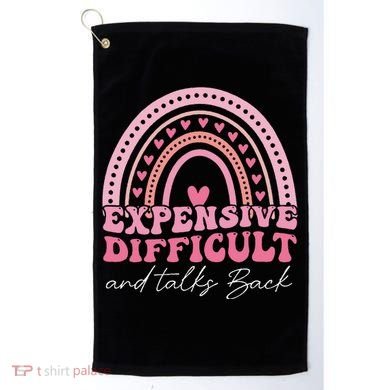 Expensive Difficult And Talks Back Mothers Day Mom Life Golf Towel