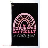 Expensive Difficult And Talks Back Mothers Day Mom Life Golf Towel thumb 0