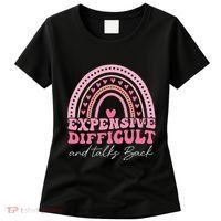Expensive Difficult And Talks Back Mothers Day Mom Life Women's T-Shirt thumb 0