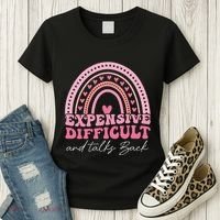 Expensive Difficult And Talks Back Mothers Day Mom Life Women's T-Shirt thumb 3