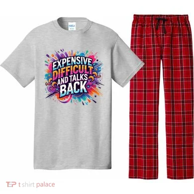 Expensive Difficult And Talks Back Pajama Set