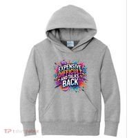 Expensive Difficult And Talks Back Kids Hoodie thumb 0