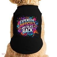 Expensive Difficult And Talks Back Doggie Tank thumb 0