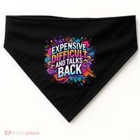 Expensive Difficult And Talks Back USA-Made Doggie Bandana thumb 0