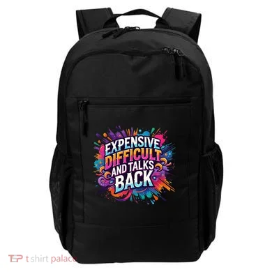 Expensive Difficult And Talks Back Backpack