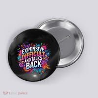 Expensive Difficult And Talks Back Button thumb 0