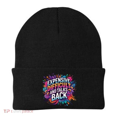 Expensive Difficult And Talks Back Beanie