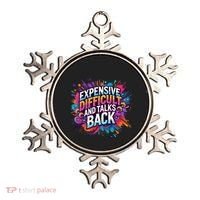 Expensive Difficult And Talks Back Ornament thumb 0