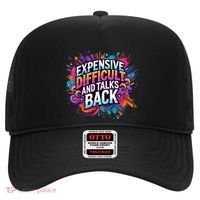 Expensive Difficult And Talks Back Hat thumb 0