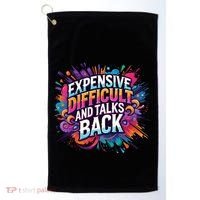 Expensive Difficult And Talks Back Golf Towel thumb 0