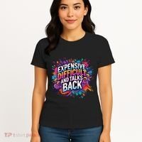 Expensive Difficult And Talks Back Women's T-Shirt thumb 4