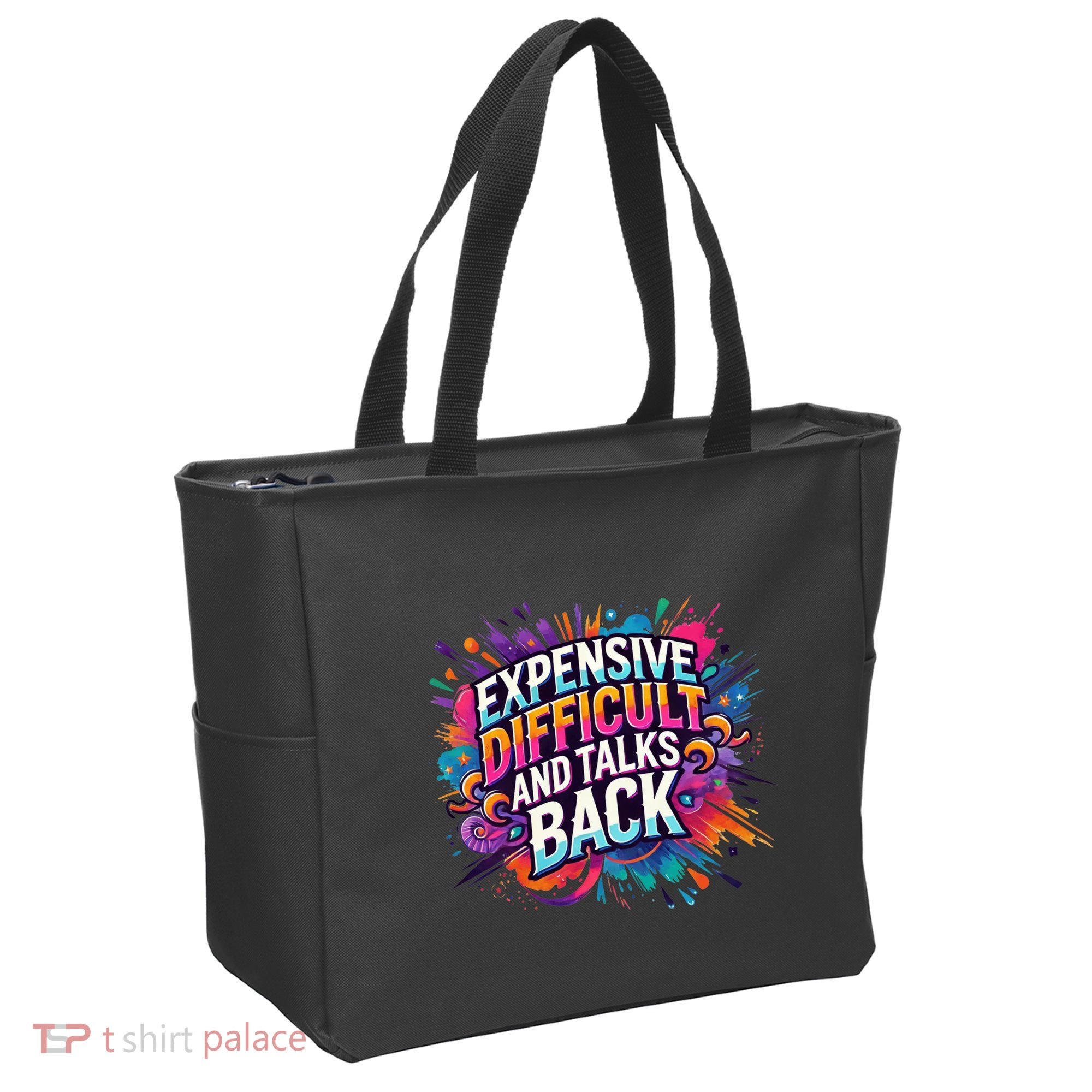 Expensive Difficult And Talks Back Tote Bag
