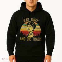 Eat Dirt And Die Trash Hoodie thumb 2