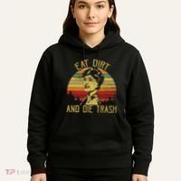 Eat Dirt And Die Trash Hoodie thumb 5