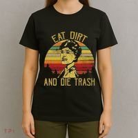 Eat Dirt And Die Trash T-Shirt thumb 4