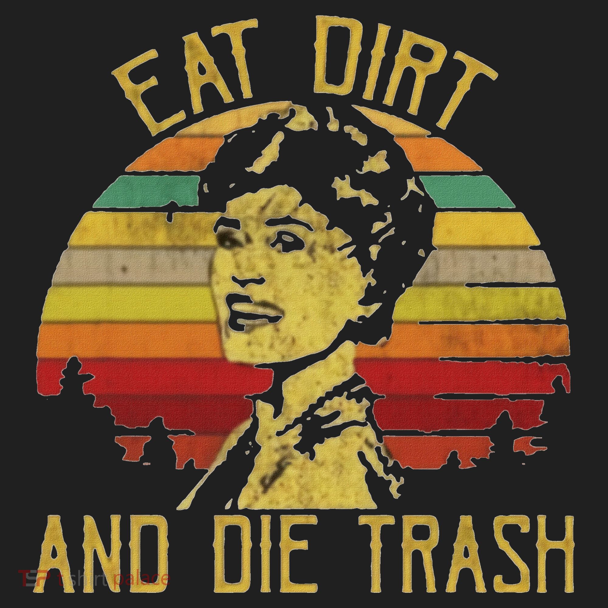 Eat Dirt And Die Trash Beanie