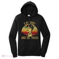 Eat Dirt And Die Trash Women's Hoodie thumb 0