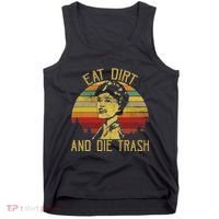 Eat Dirt And Die Trash Tank Top thumb 0