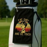 Eat Dirt And Die Trash Golf Towel thumb 2