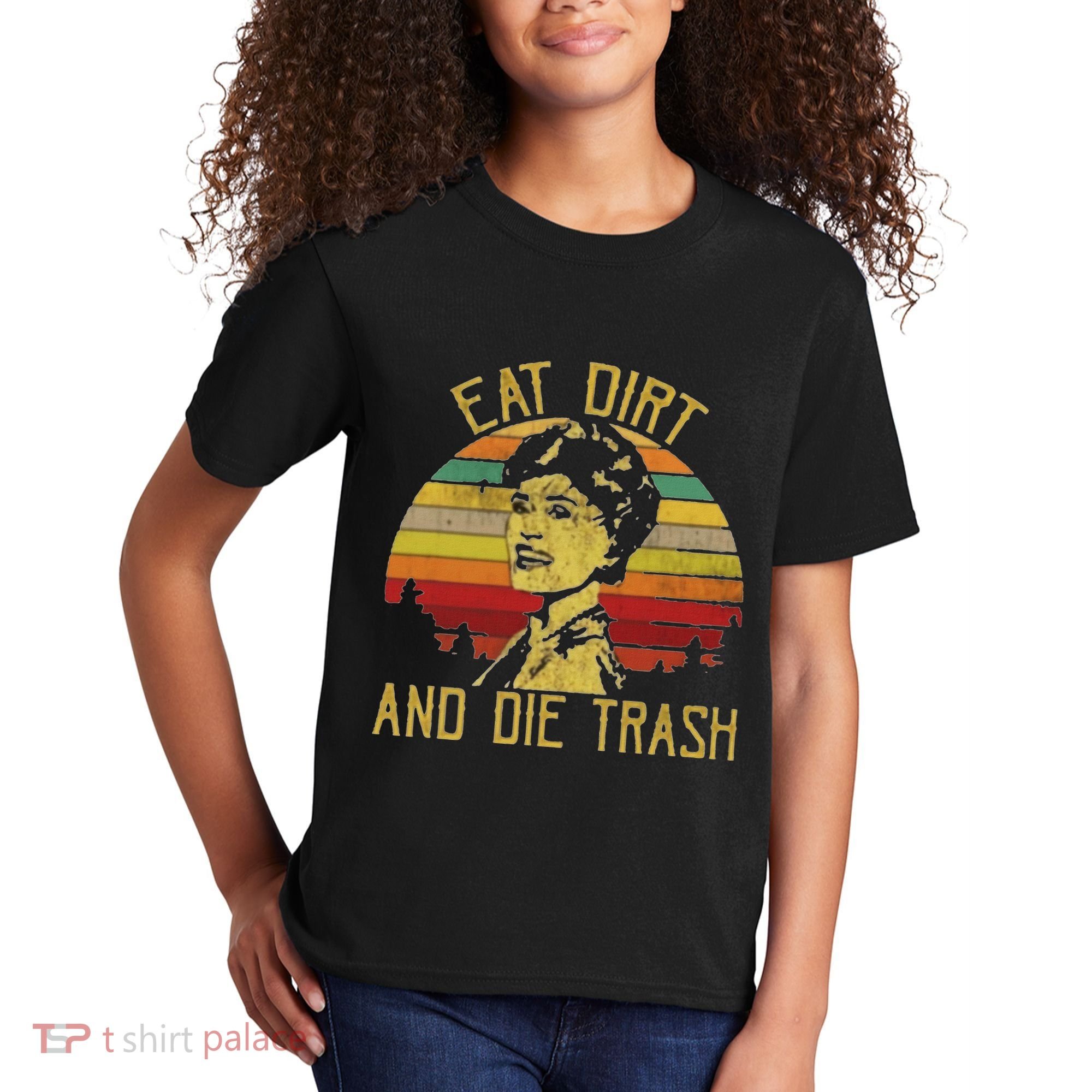 Eat Dirt And Die Trash Kids T-Shirt