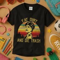 Eat Dirt And Die Trash Kids T-Shirt thumb 3