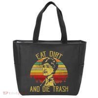 Eat Dirt And Die Trash Tote Bag thumb 0