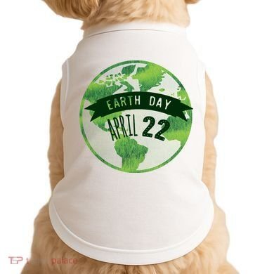 Earth Day April 22nd Awareness Doggie Tank