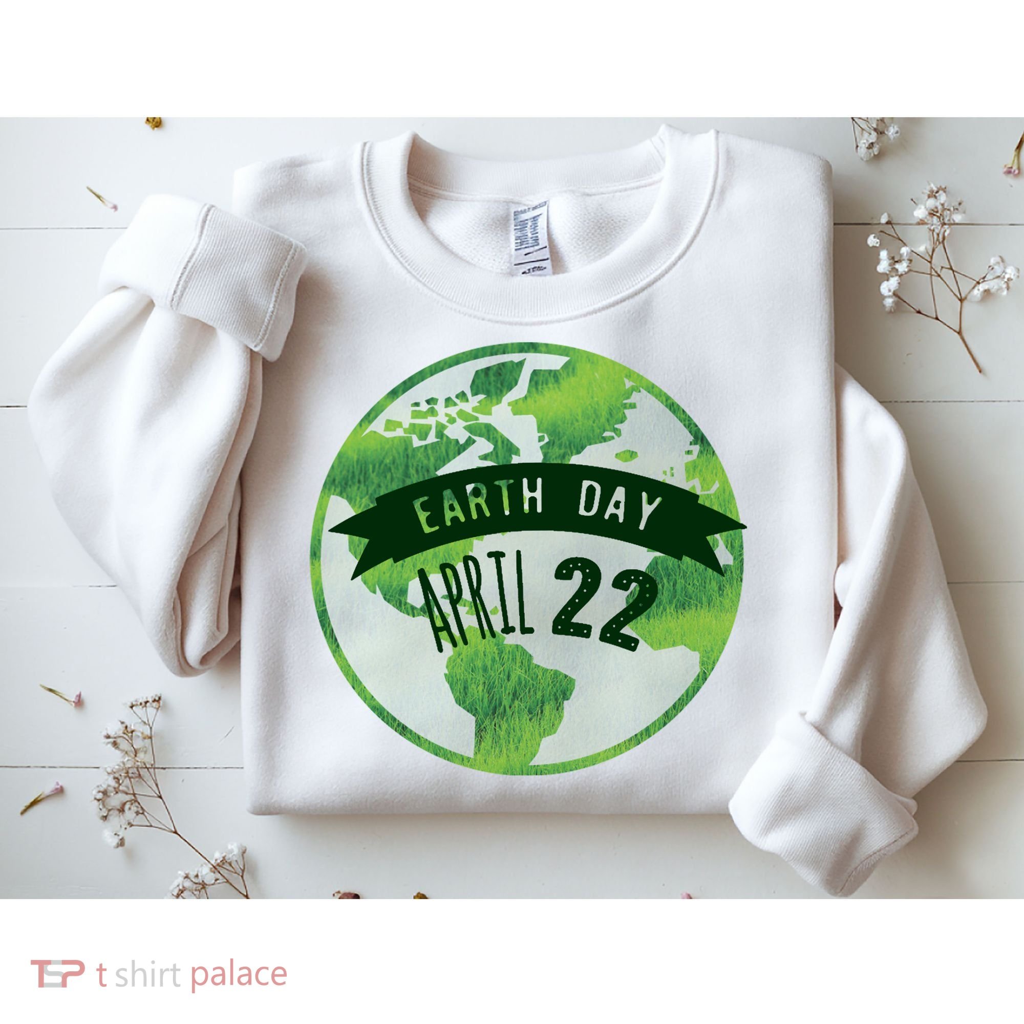 Earth Day April 22nd Awareness Sweatshirt