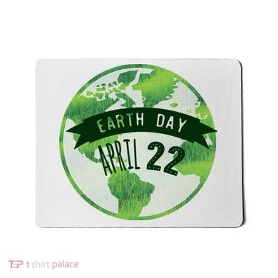Earth Day April 22nd Awareness Mousepad